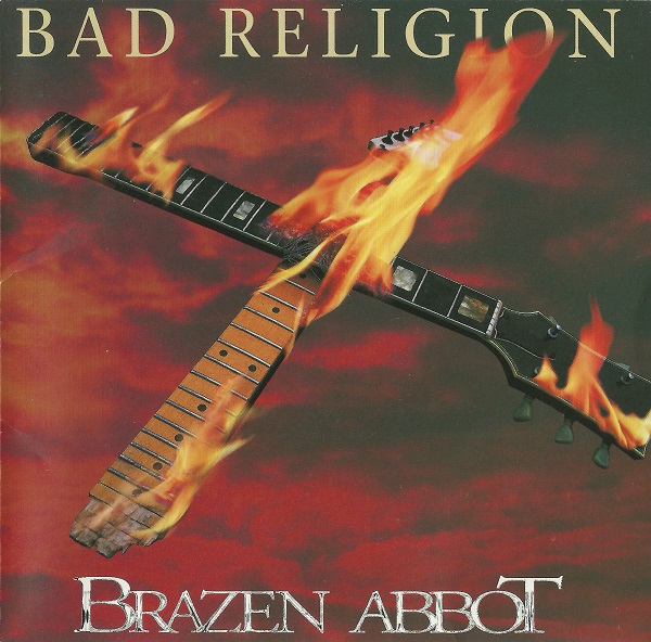 Brazen Abbot - Bad Religion (1997).jpg