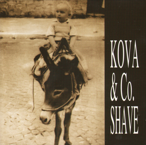 Kova & Co. - Shave (1998).jpg