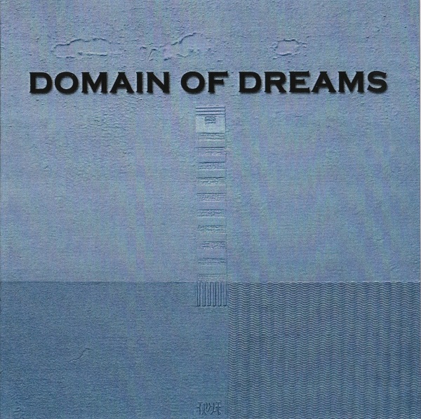 Domain Of Dreams - Domain Of Dreams (2011).jpg