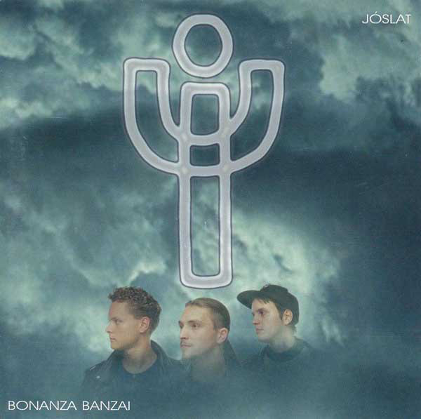 Bonanza Banzai - Jóslat (1994).jpg