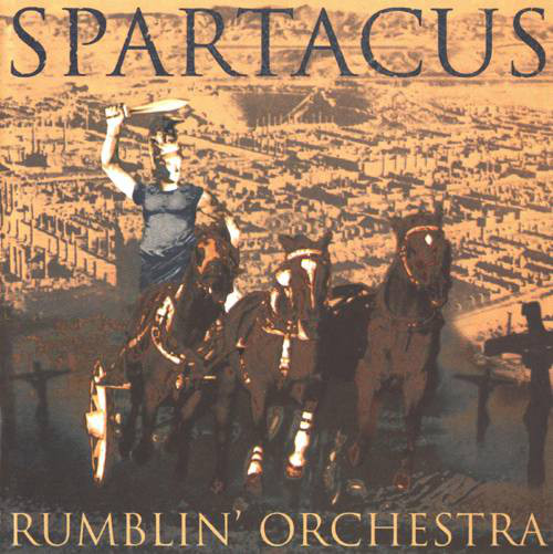 Rumblin' Orchestra - Spartacus (1998).jpg