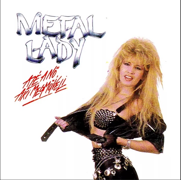 Metal Lady - Azé a nő, aki megműveli (1994).jpg
