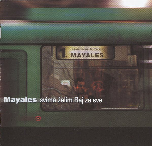 Mayales - Svima zelim Raj za sve (1999).jpg