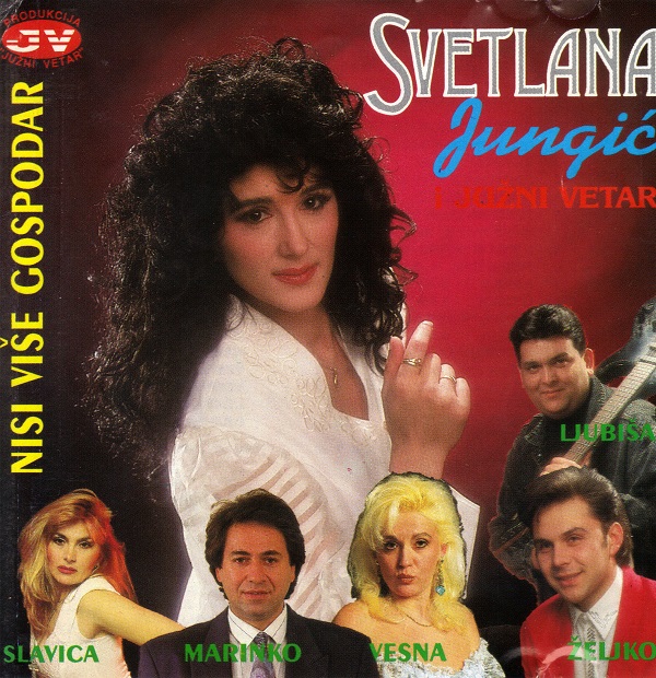 Svetlana Jungić - Nisi Više Gospodar (1995).jpg