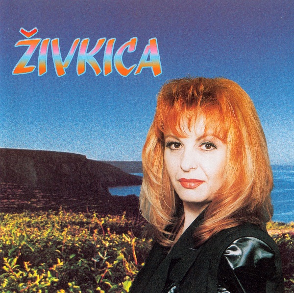 Živkica Miletić - Živkica (1997).jpg