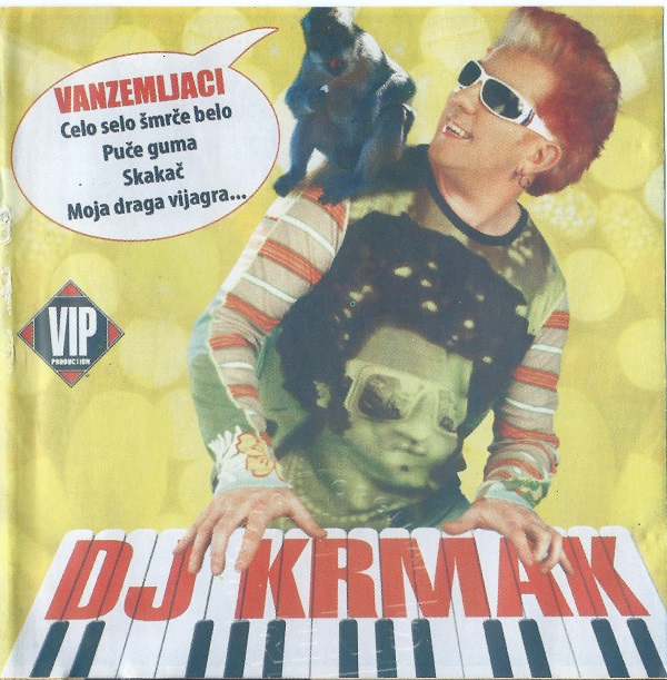 Dj Krmak - Vanzemaljci (2006).jpg