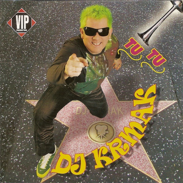 DJ Krmak - Tu tu (2007).jpg