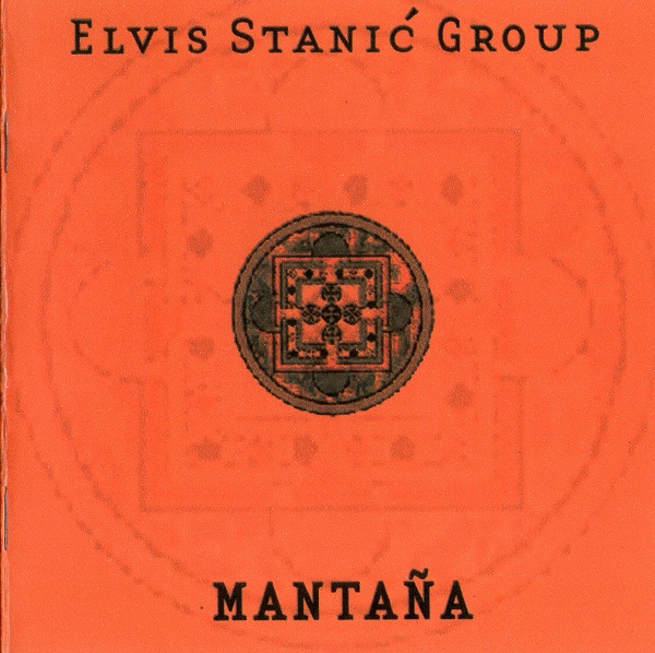 Elvis Stanić Group - Mantana (2001).jpg