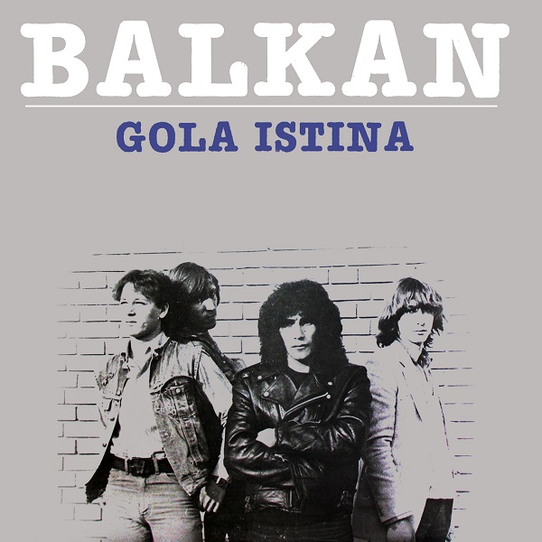 Balkan - Gola istina (1982).jpg