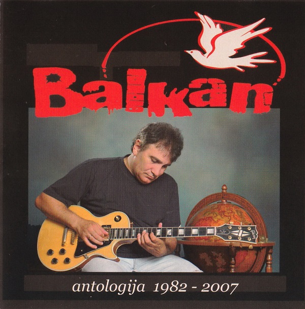 Balkan - Antologija 1982-2007 (2007).jpg