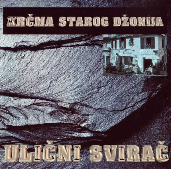Ulični Svirač - Krčma Starog Džonija (1999).jpg