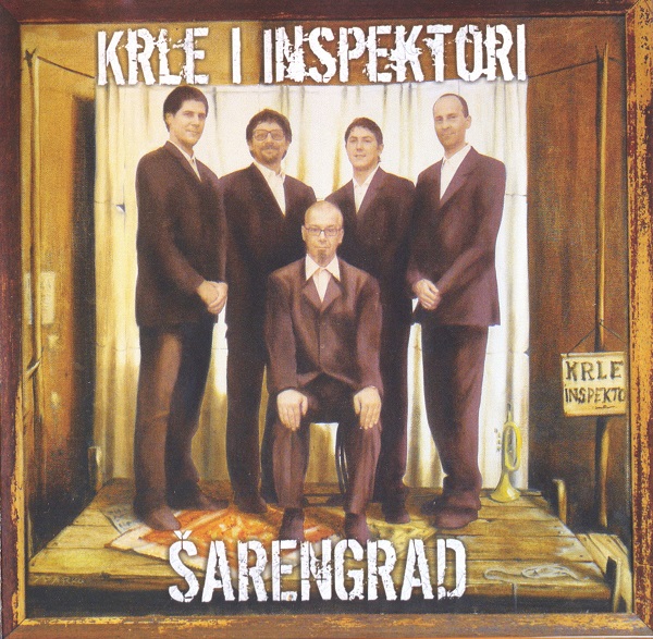 Krle I Inspektori - Šarengrad (2009).jpg