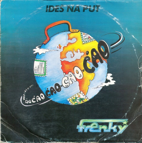 Frenky - Ideš Na Put (1990).jpg