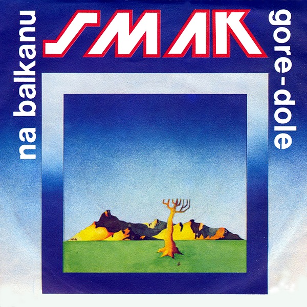 SMAK - Na Balkanu (1979) Single.jpg
