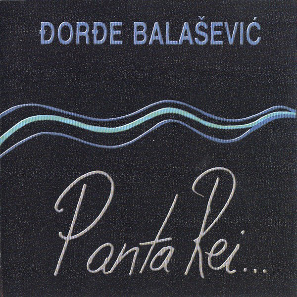 Đorđe Balašević - Panta Rei... (1988, CD edition).jpg