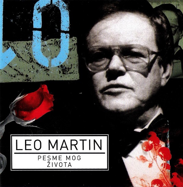 Leo Martin - Pesme mog života (2008).jpg