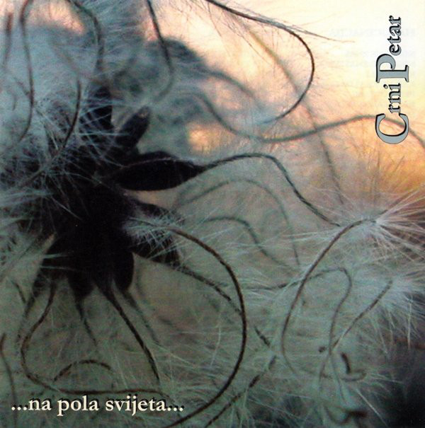 Crni Petar - Na Pola Svijeta (2003).jpg