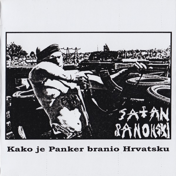 Satan Panonski - Kako je Panker branio Hrvatsku (1992).jpg
