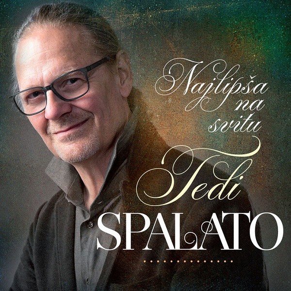 Tedi Spalato - Najlipsa na svitu (2018).jpg