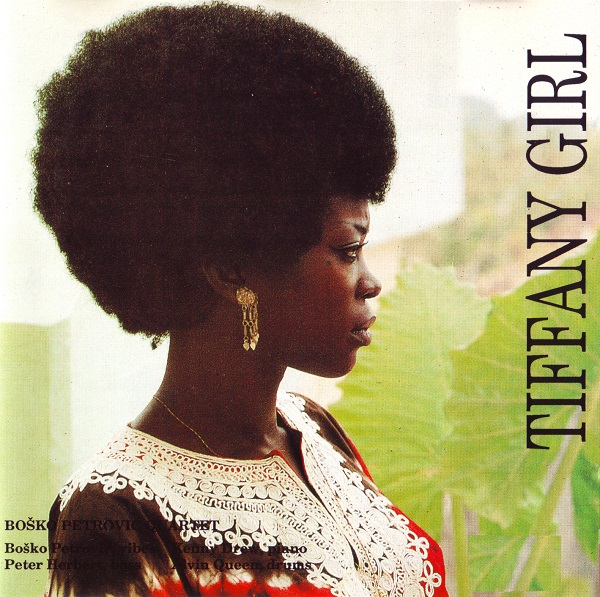 Bosko Petrovic Quartet - Tiffany Girl (1986).jpg
