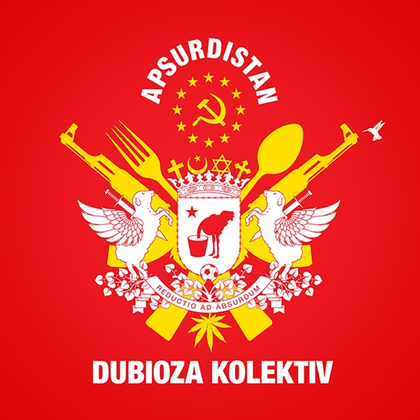 Dubioza Kolektiv - Apsurdistan (2013).jpg