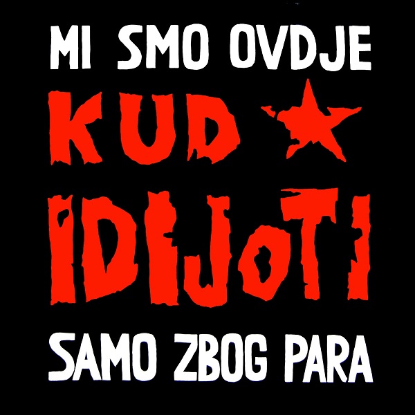 KUD Idijoti - Mi smo ovdje samo zbog para (LP 1990).jpg