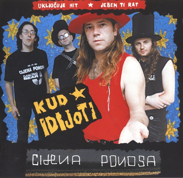 Kud Idijoti - Cijena Ponosa (1997).jpg