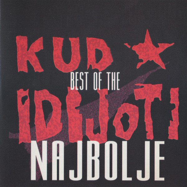 Kud Idijoti - Best of the najbolje (1997).jpg