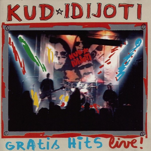 Kud Idijoti - Gratis Hits Live! (1999).jpg