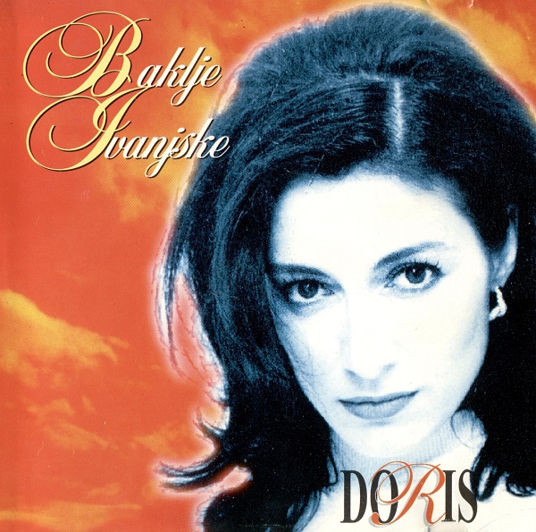 Doris Dragović - Baklje Ivanjske (1995).jpg