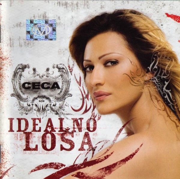 Ceca Raznatovic - Idealno losa (2006).jpeg