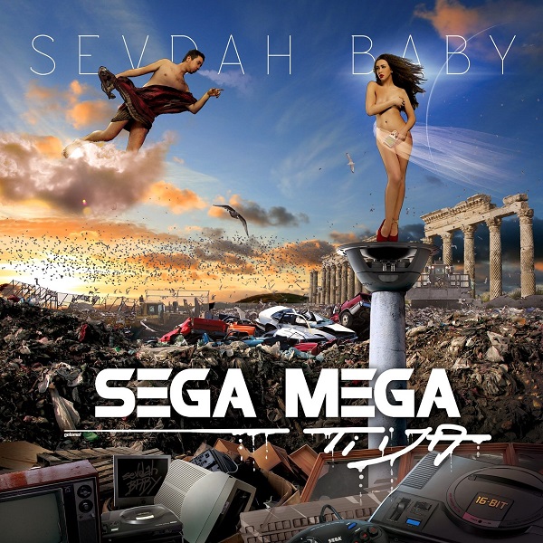 SevdahBABY - Sega Mega, ti i ja (2013).jpg