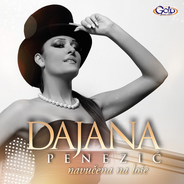 Dajana Penezic - Navucena Na Lose (2011).jpg