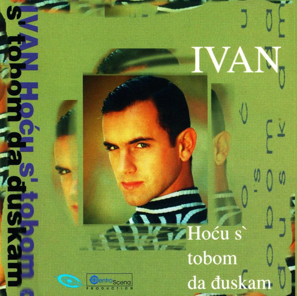 Ivan - Hoću S' Tobom Da Đuskam (1995).jpg