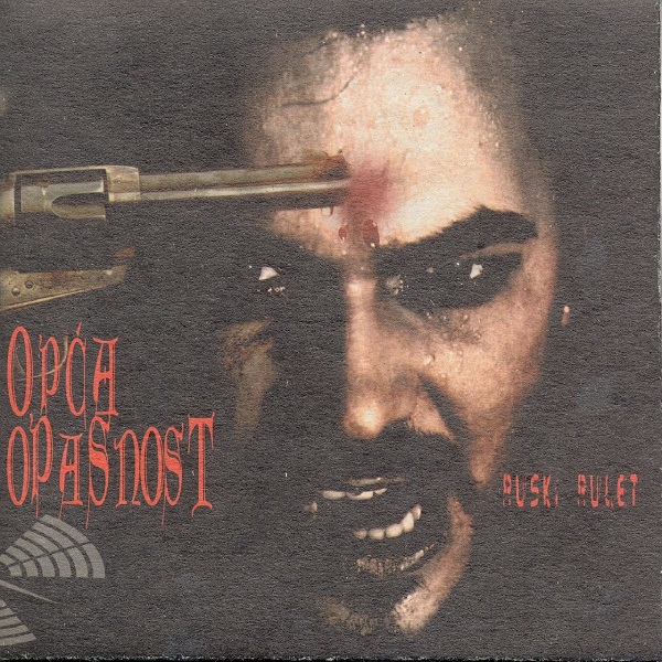 Opća Opasnost - Ruski Rulet (1997).jpg