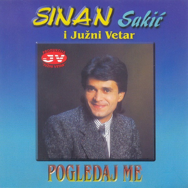 Sinan Sakic - Pogledaj me (1984).jpg