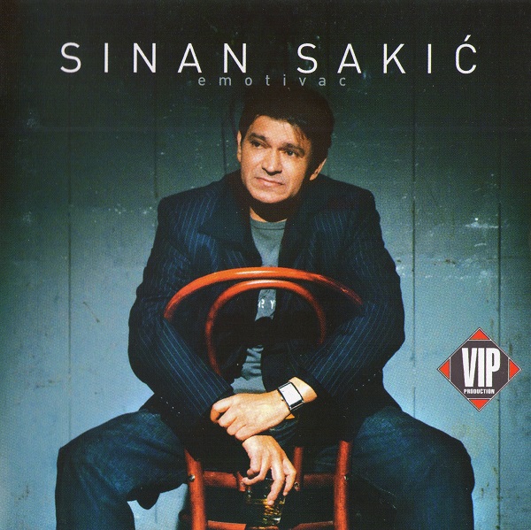 Sinan Sakić - Emotivac (2005).jpg
