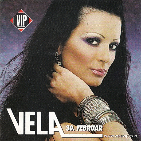 Vela - 30. Februar (2007).jpg