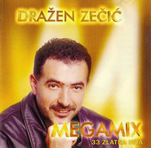 Dražen Zečić – Megamix (33 zlatna hita) (2003).jpg