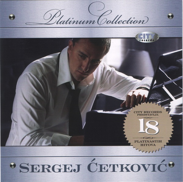 Sergej Ćetković - The Platinum Collection (2008).jpg