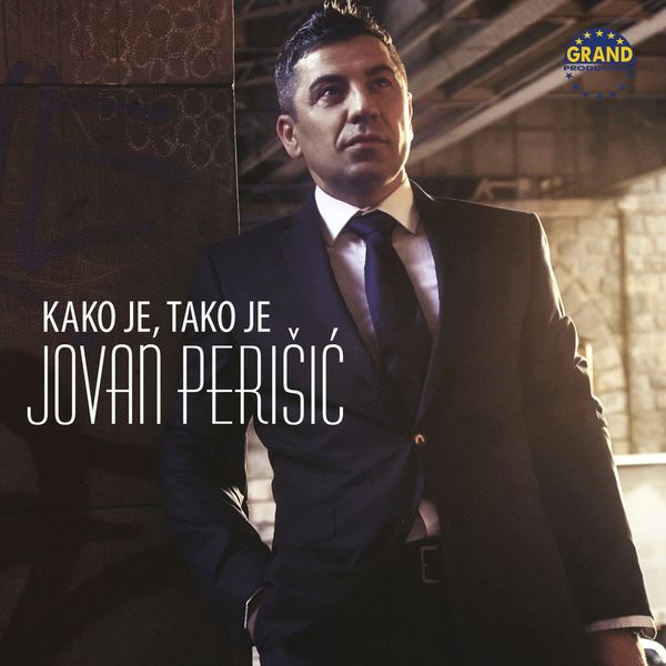 Jovan Perisic - Kako Je, Tako Je (2013).jpg