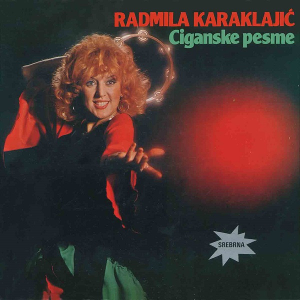 Radmila Karaklajić i ansambl Duga - Ciganske pesme (1981, Vinyl rip).jpg