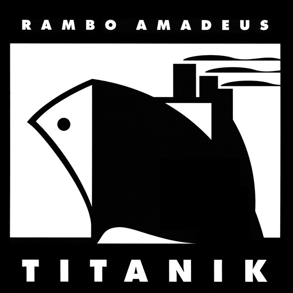 Rambo Amadeus - Titanik (1996).jpg