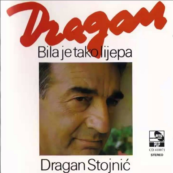 Dragan Stojnic - Bila je tako lijepa (1991).jpg