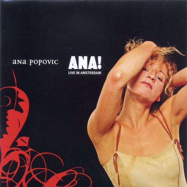 Ana Popovic - Ana! (Live in Amsterdam) (2005).jpg