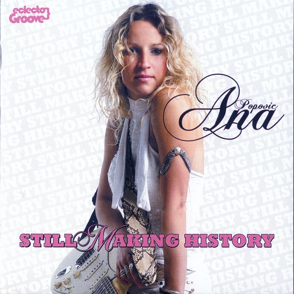 Ana Popovic - Still Making History (2007).jpg