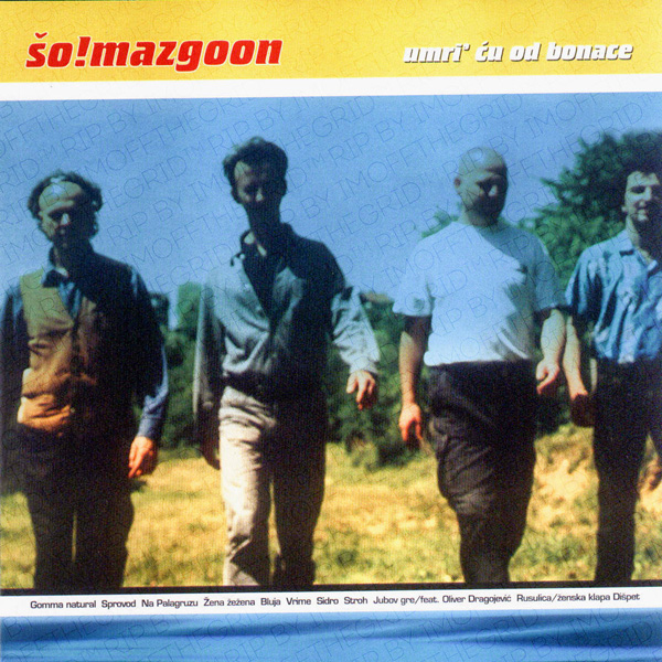Šo!Mazgoon – Umri' ću od bonace (2001).jpg