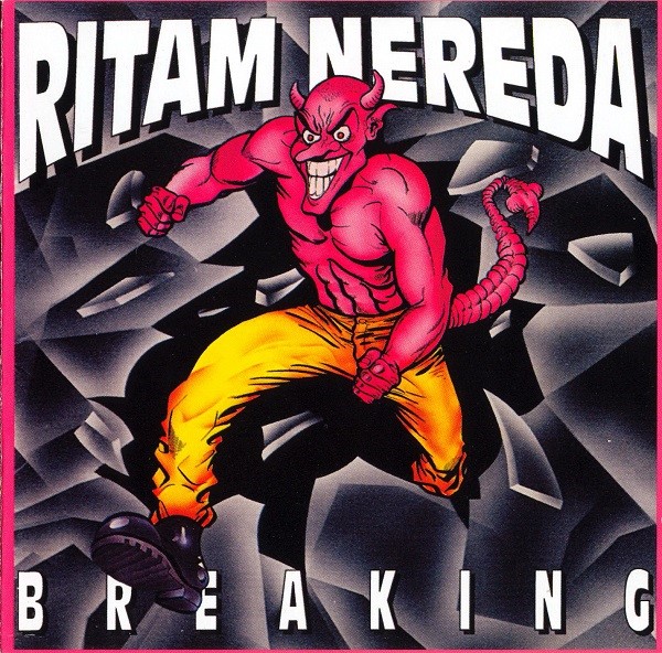 Ritam Nereda - Breaking (1993).jpg