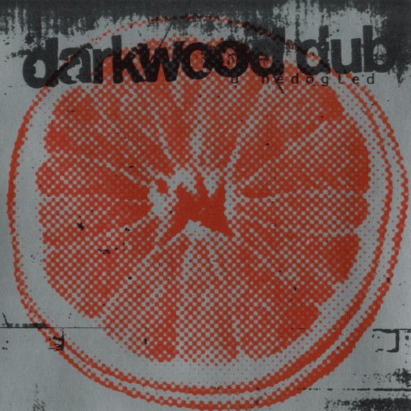 Darkwood Dub - U Nedogled (1996).jpg