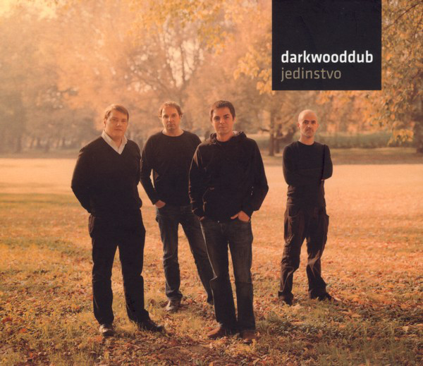 Darkwood Dub - Jedinstvo (2008).jpg